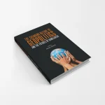 The Changing Nature of Geopolitics and The Futures of Bangladesh